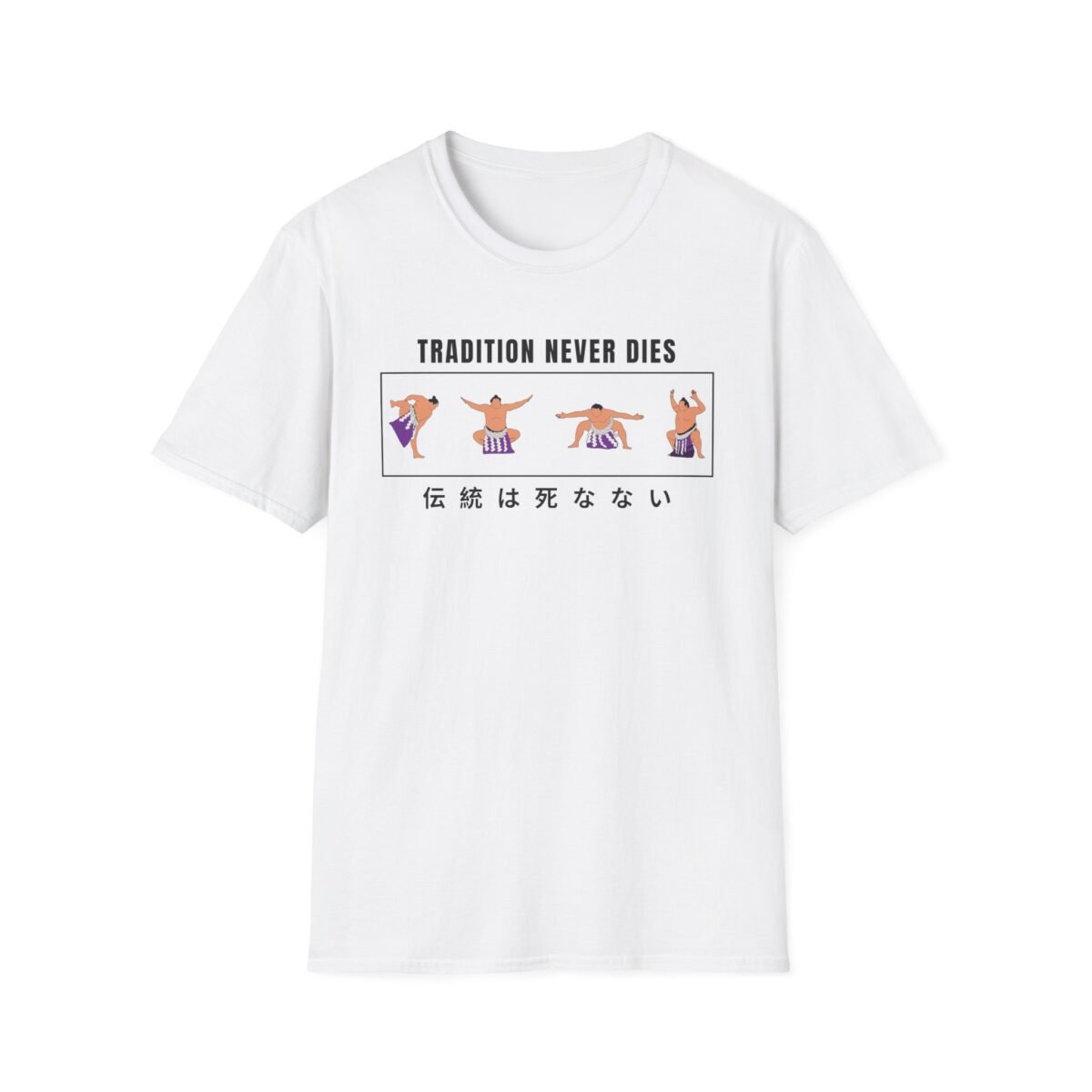 Tradition Never Dies Sumo Tee