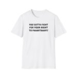 “You gotta fight for your right to paaartaay!!” parody design