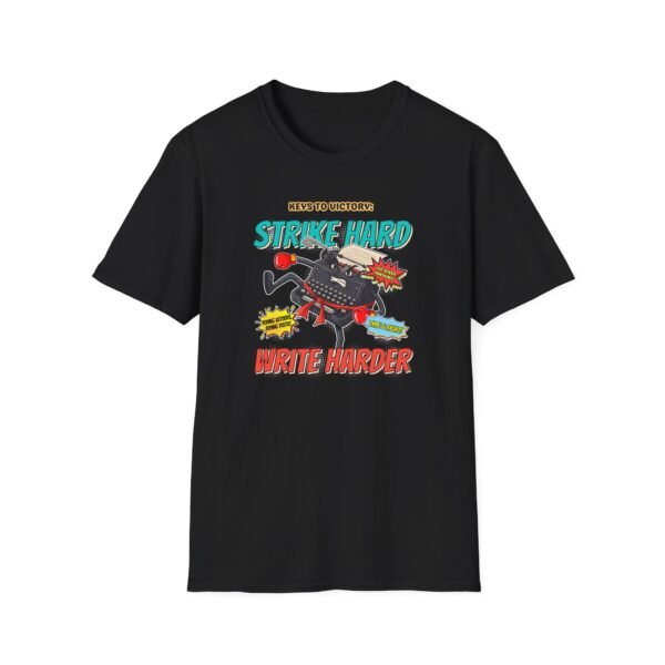 Strike Hard Write Harder Tee in black with notebook beside