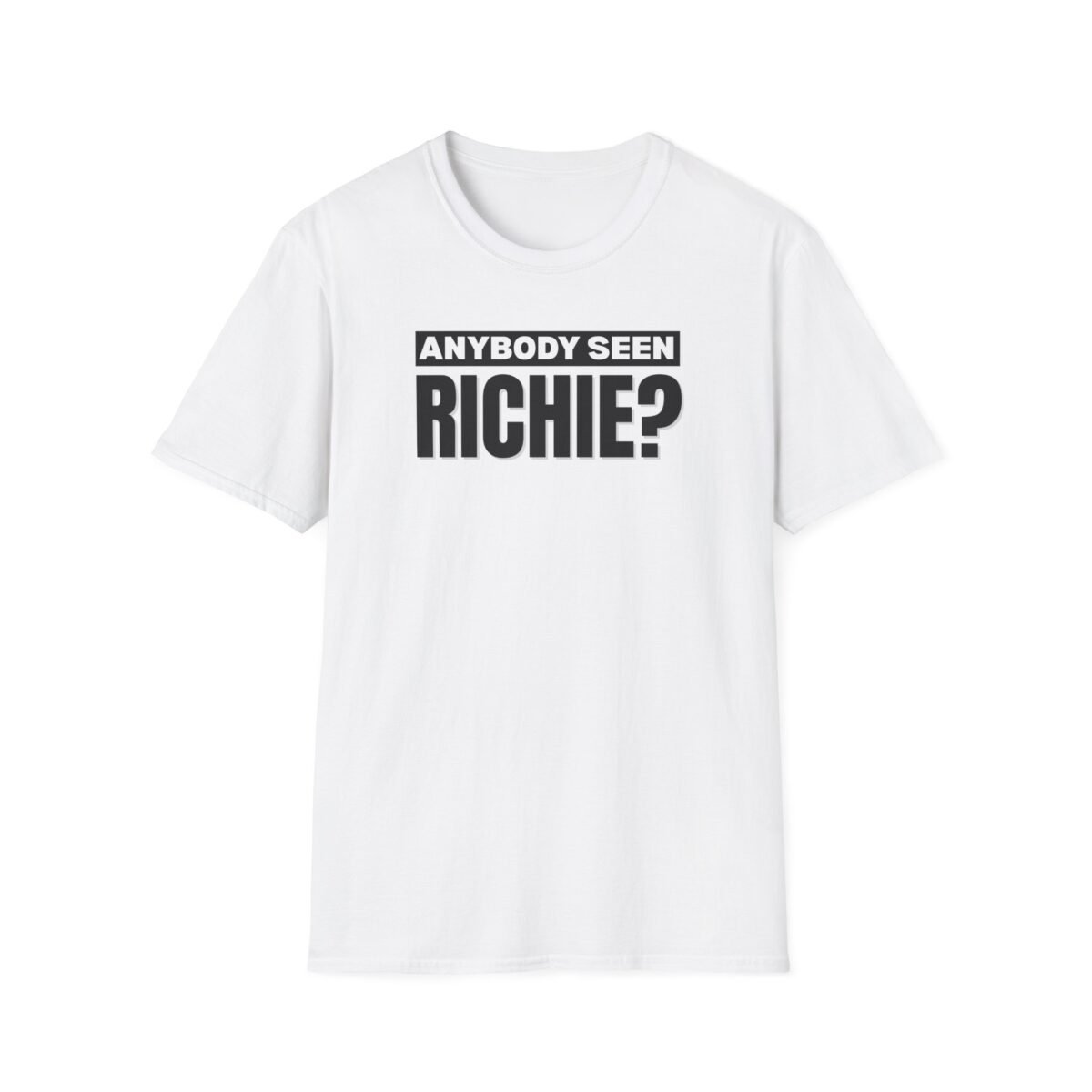 “Anybody seen Richie?” bold movie quote parody